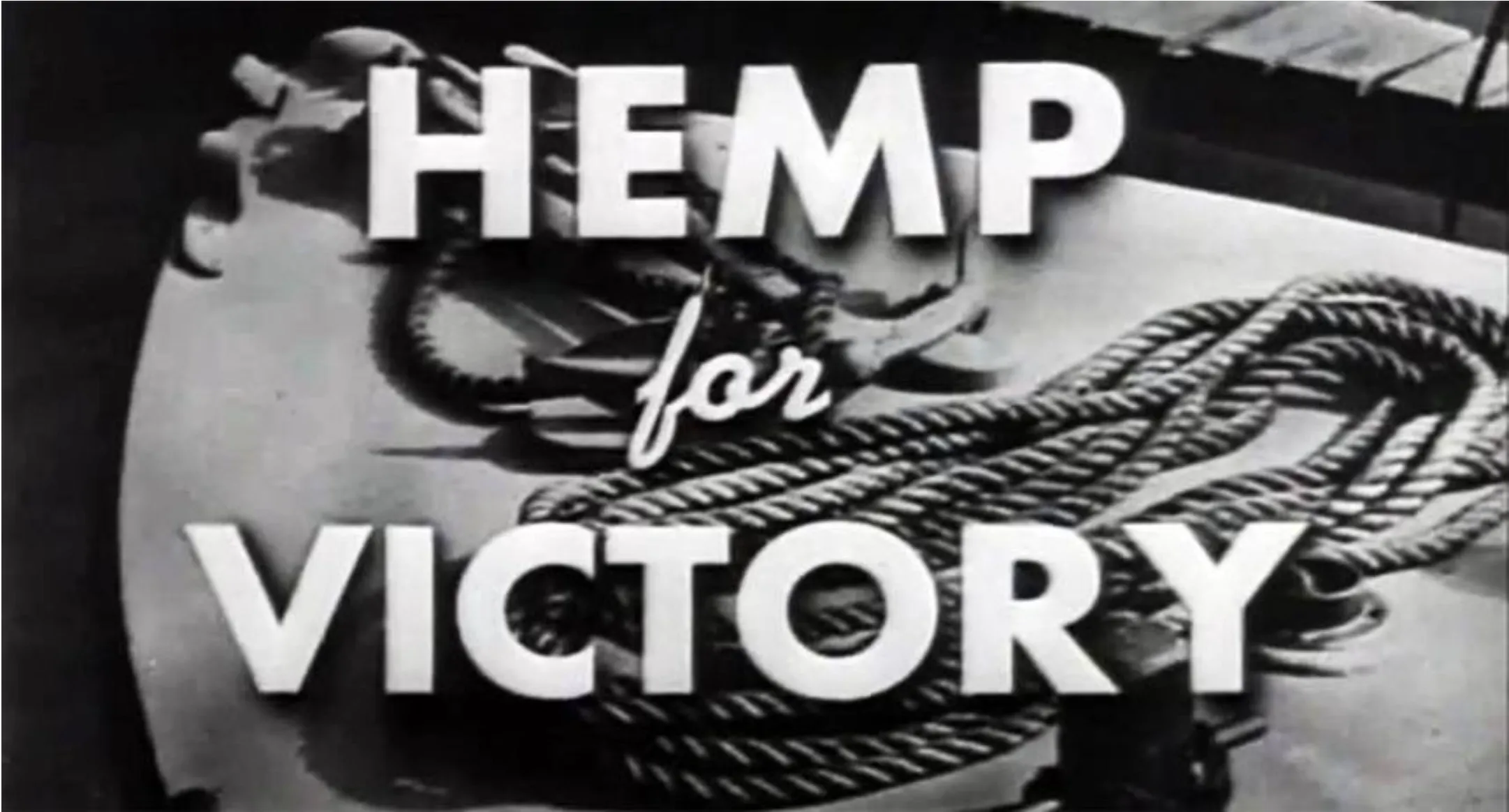 Title card from the 1942 USDA film Hemp for Victory
